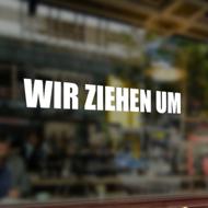 Schaufenster Aufkleber | Wir ziehen um