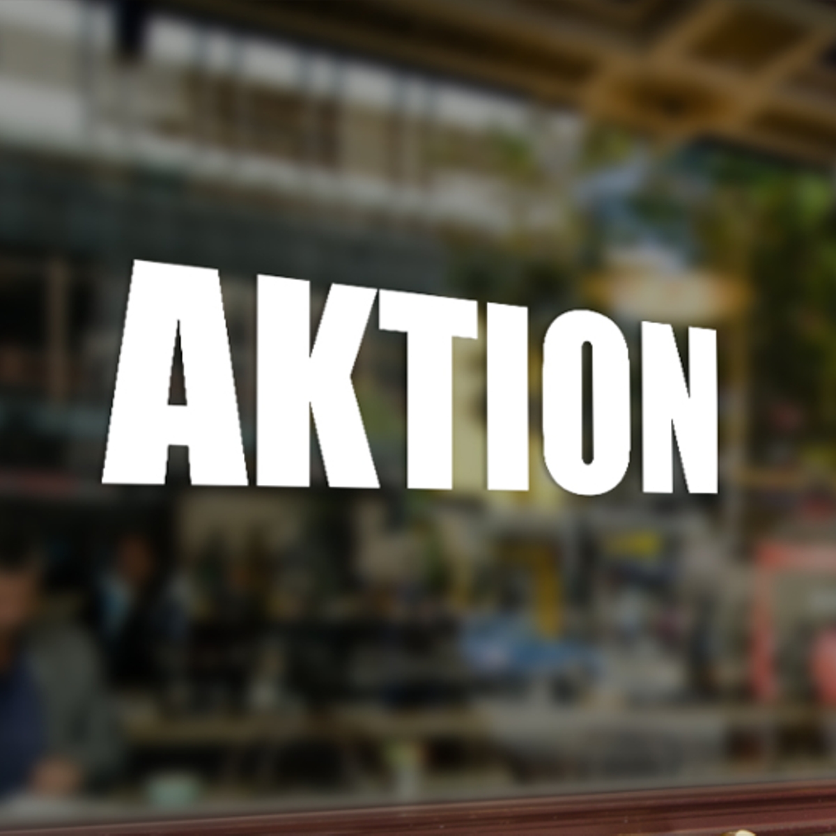 Schaufenster Aufkleber | Aktion